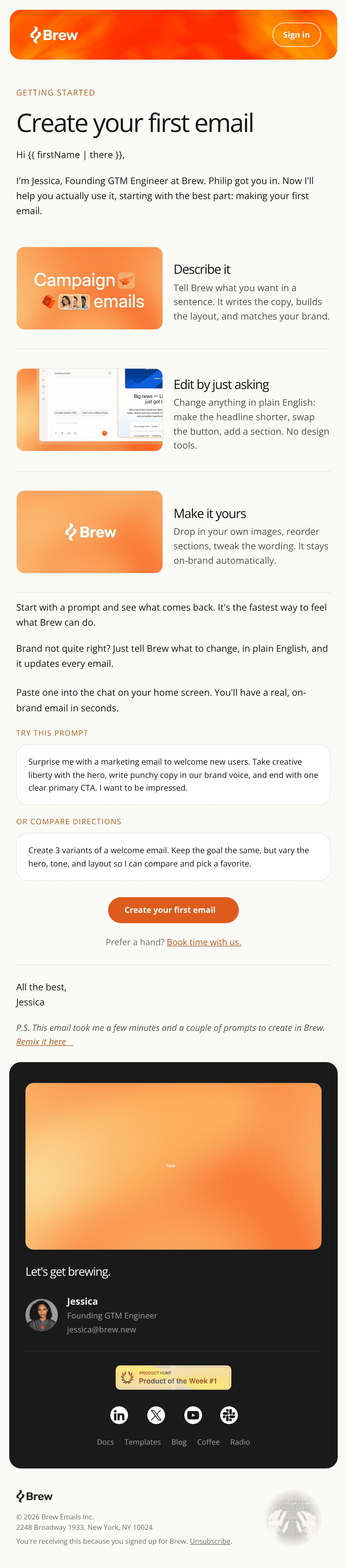 WELCOME SERIES STEP 3 — CREATE YOUR FIRST EMAIL (from Jessica). Use the reference (CEO welcome) only as the brand/style